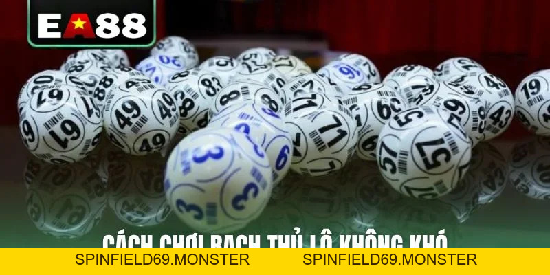 Bật Mí Cách Chơi Bạch Thủ Lô Bách Phát Bách Trúng Ít Ai Biết - SPINFIELD69.MONSTER