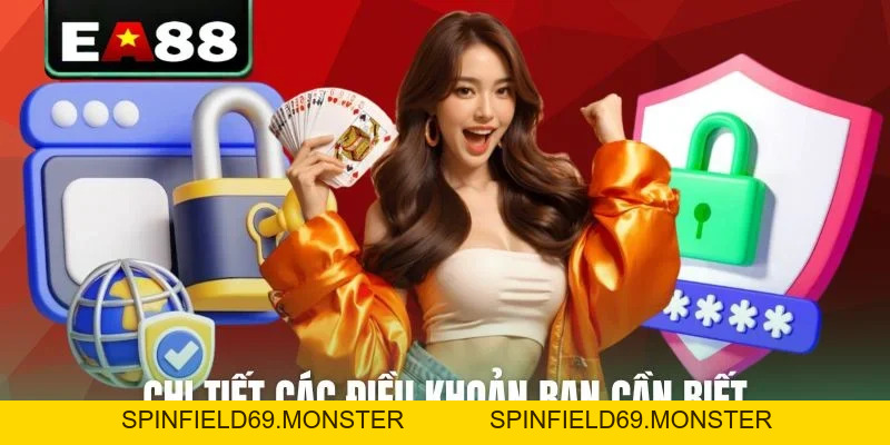 Chính Sách Quyền Riêng Tư EA88 - Bảo Mật An Toàn Tuyệt Đối - SPINFIELD69.MONSTER