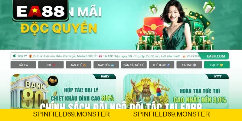 Đại Lý EA88 - Cơ Hội Hợp Tác Nhận Hoa Hồng Khủng Đến 60% - SPINFIELD69.MONSTER