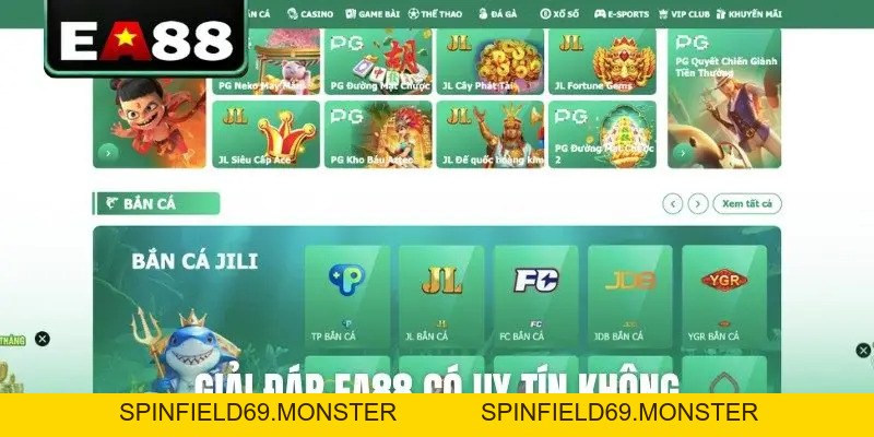 Ea88 Có Uy Tín Không? 4+ Minh Chứng Khẳng Định Độ Tin Cậy - SPINFIELD69.MONSTER